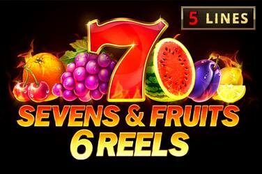 Sevens & fruits 6 reels