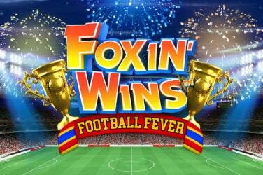Foxin wins: football fever