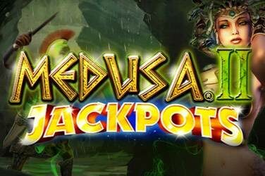 Medusa 2 jackpots