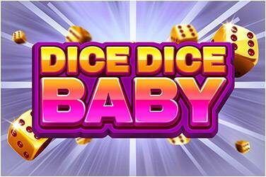 Dice dice baby