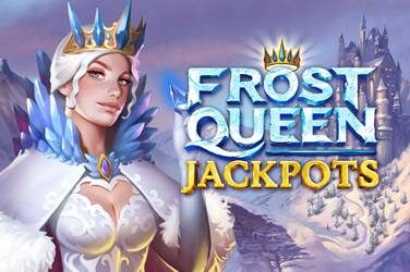 Frost queen jackpots