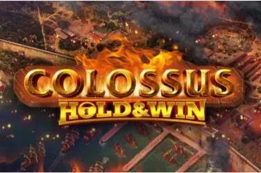 Colossus hold & win